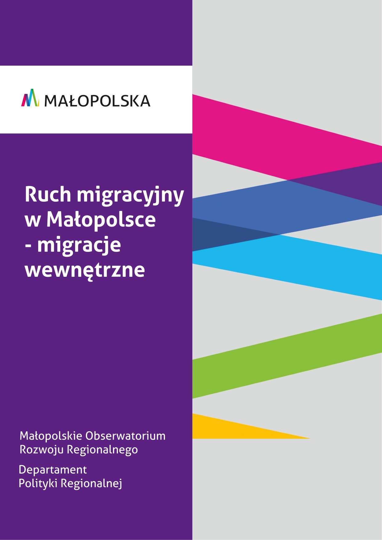 Ruch migracyjny w Małopolsce - migracje wewnętrzne