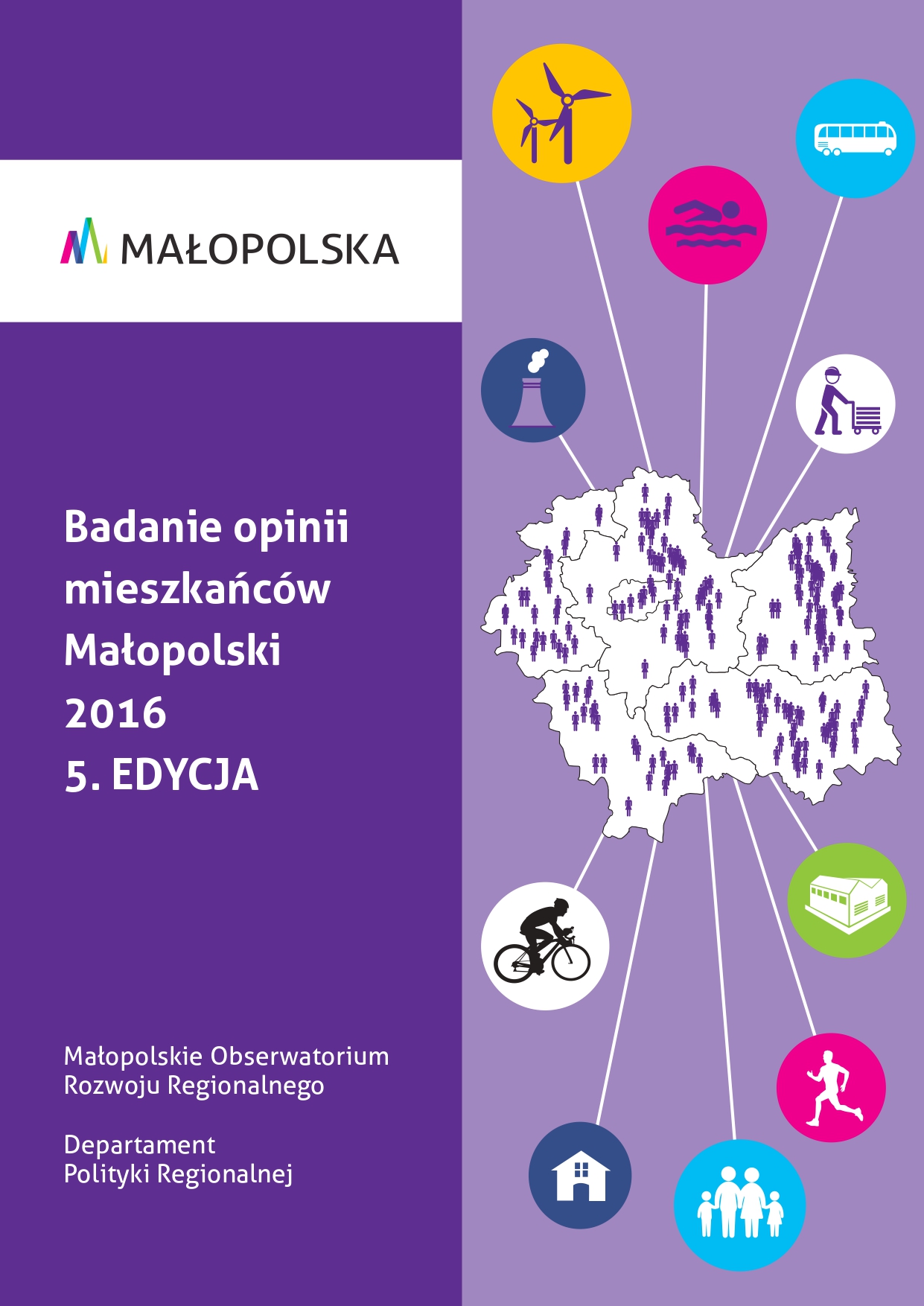Badanie opinii mieszkańców Małopolski 2016. 5. Edycja