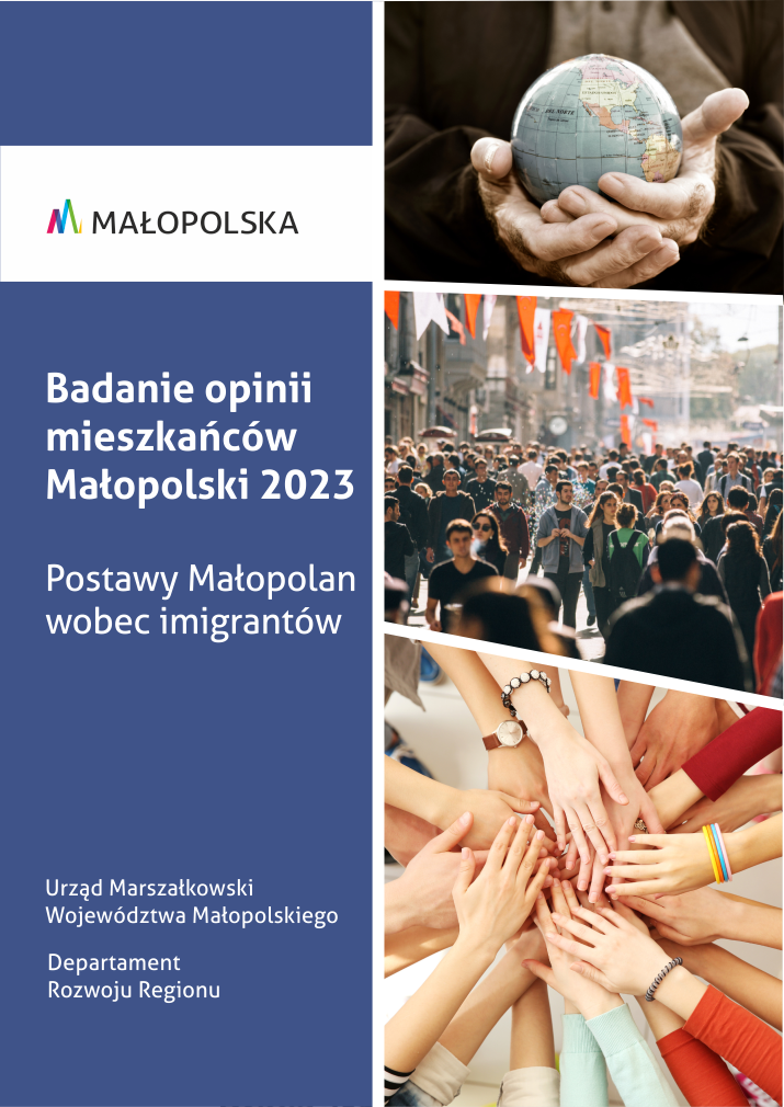 Badanie opinii mieszkańców Małopolski 2023. Postawy Małopolan wobec Imigrantów