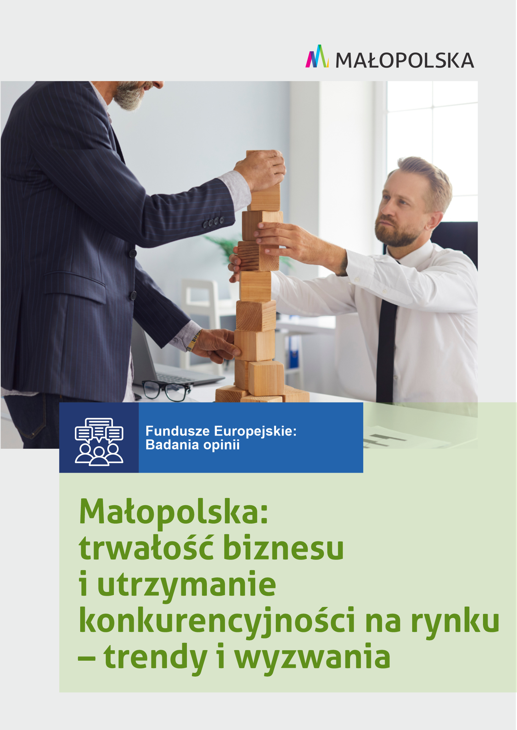Małopolska: trwałość biznesu i utrzymanie konkurencyjności na rynku – trendy i wyzwania
