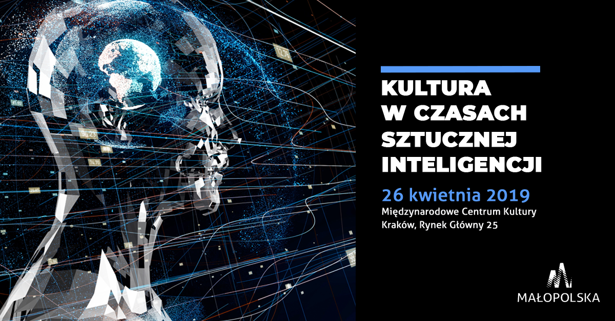 Konferencja „Kultura w czasach sztucznej inteligencji”